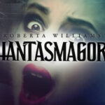 Phantasmagoria