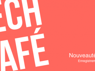 Tech Café 8 - Episode 8 - Nouveautés CES 2015 (janvier 2015)